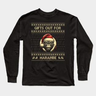 Gifts Out For Harambe Long Sleeve T-Shirt